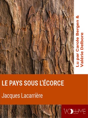 cover image of Le pays sous l'écorce (extraits)
